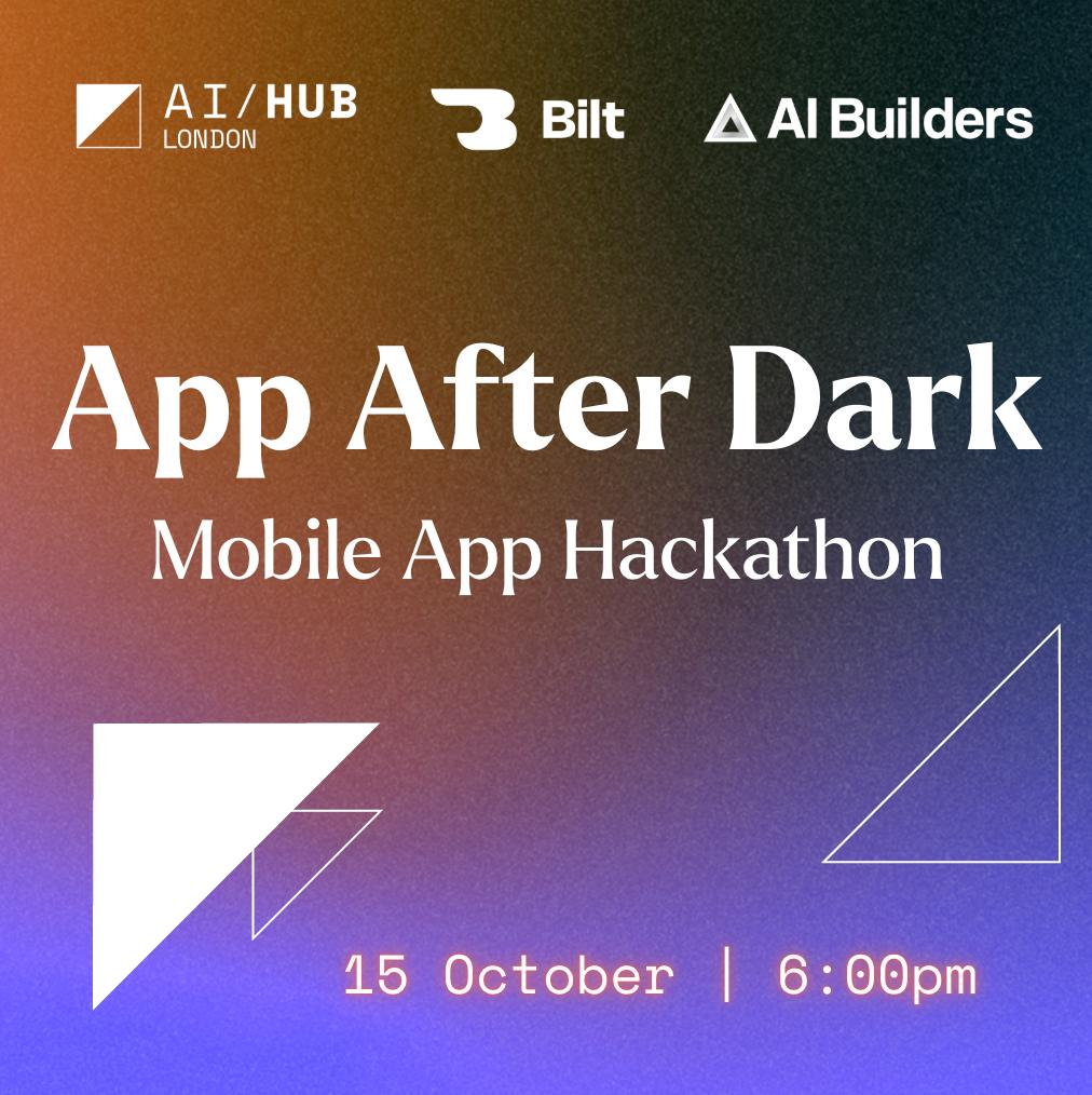 App After Dark: Mobile App Hackathon