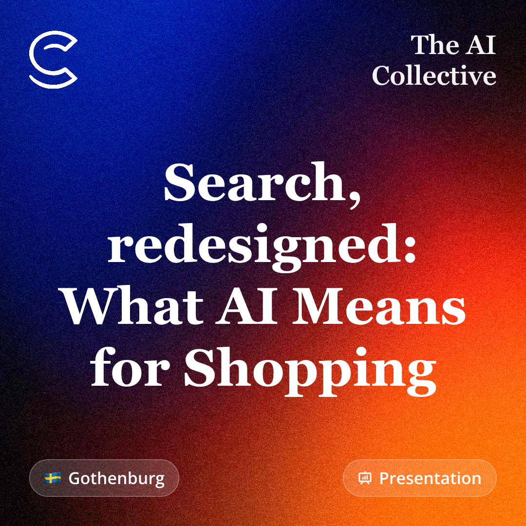 Search, redesigned: What AI Means for Shopping (w/ The AI Collective)