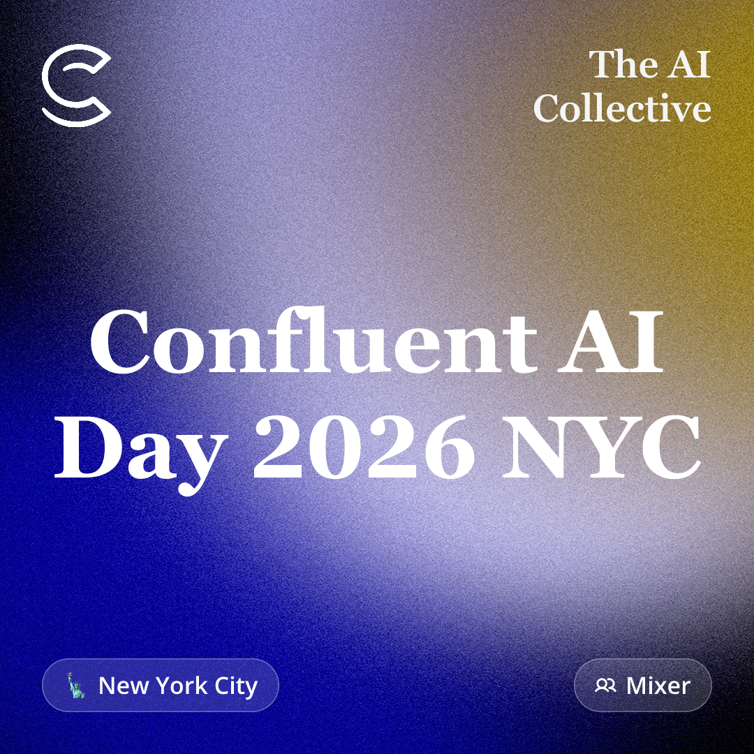Confluent AI Day 2026 NYC (w/ The AI Collective)