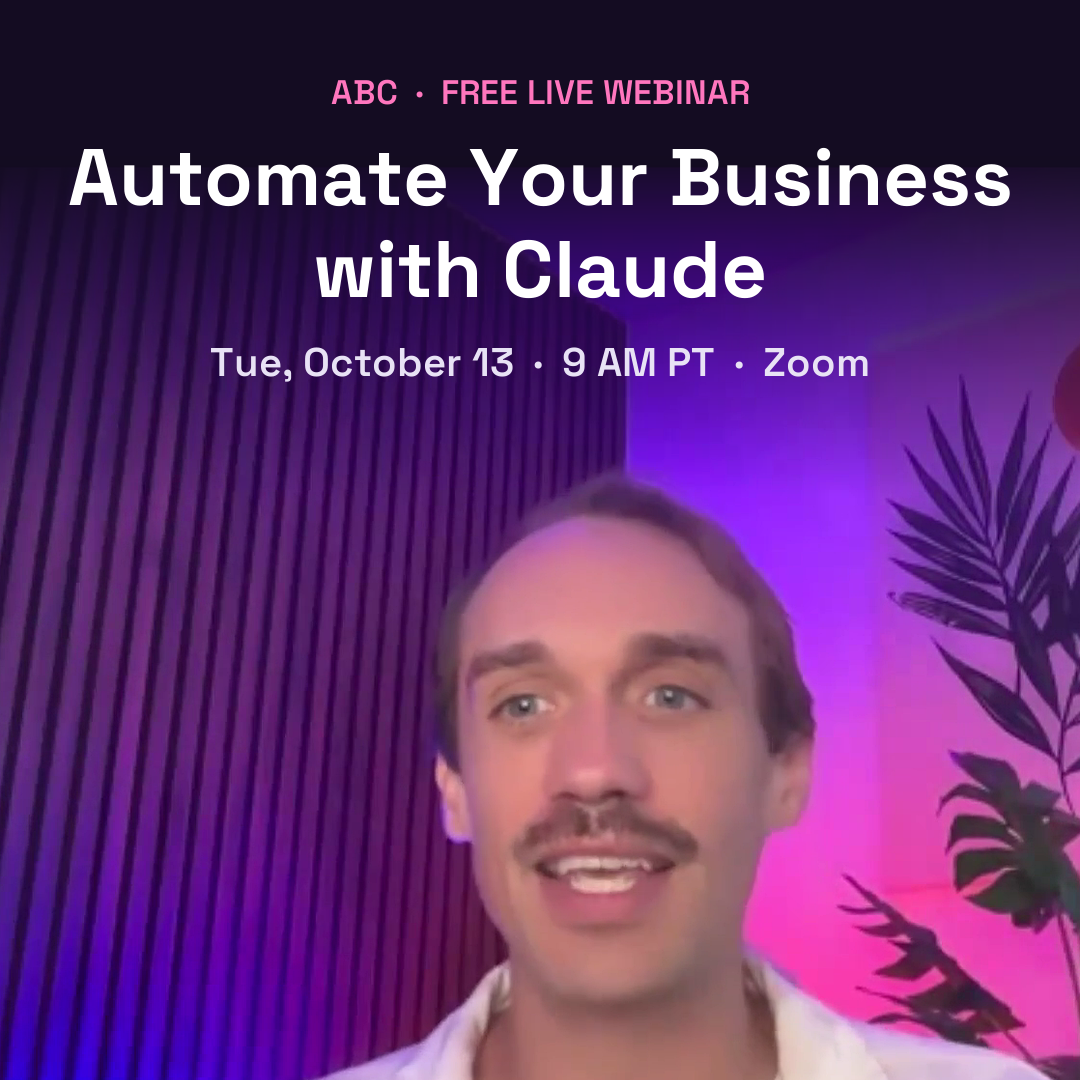 Automate Your Business with Claude (ABC) · Free Webinar