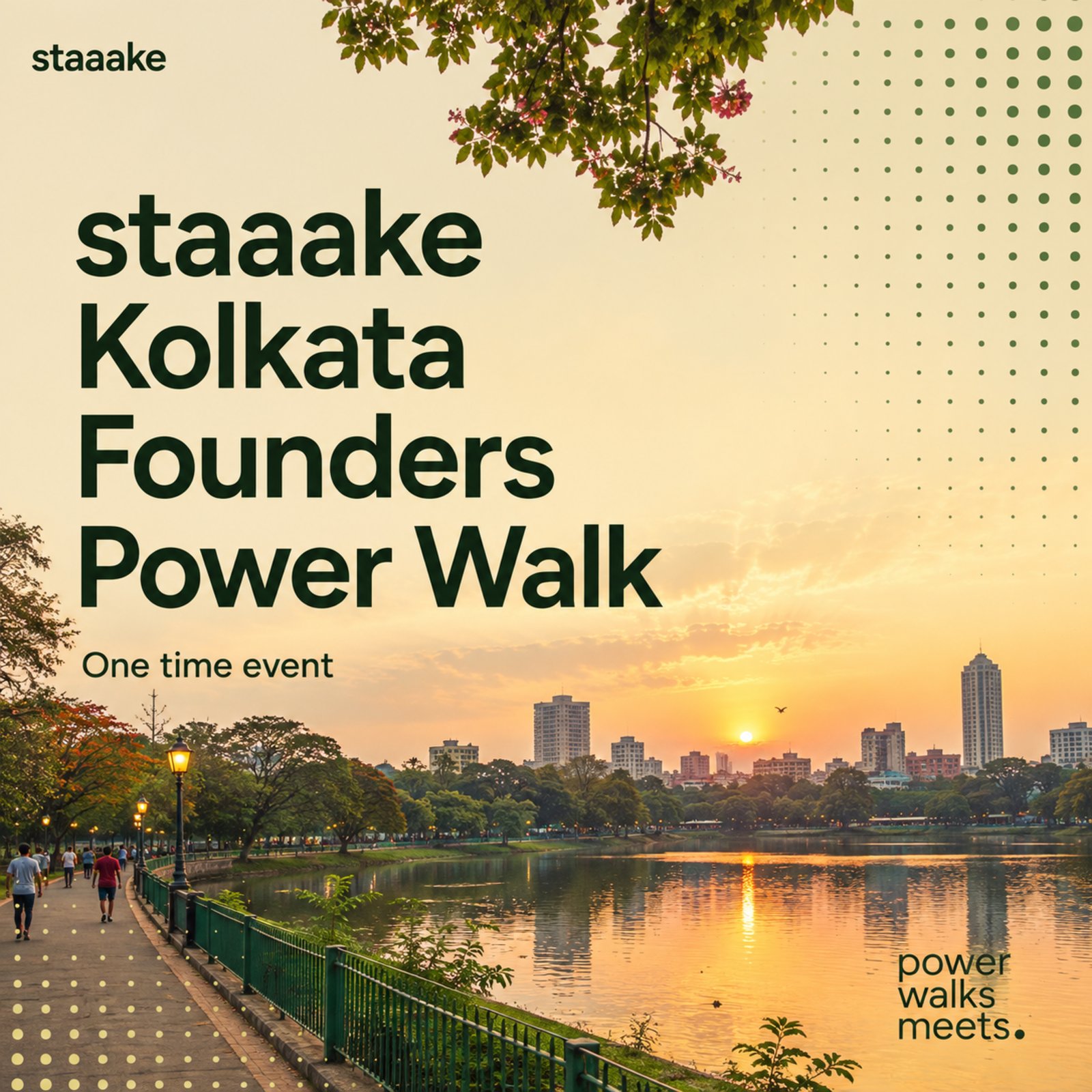 Staaake officiel Kolkata Fondateurs AI/Tec — Power Walk