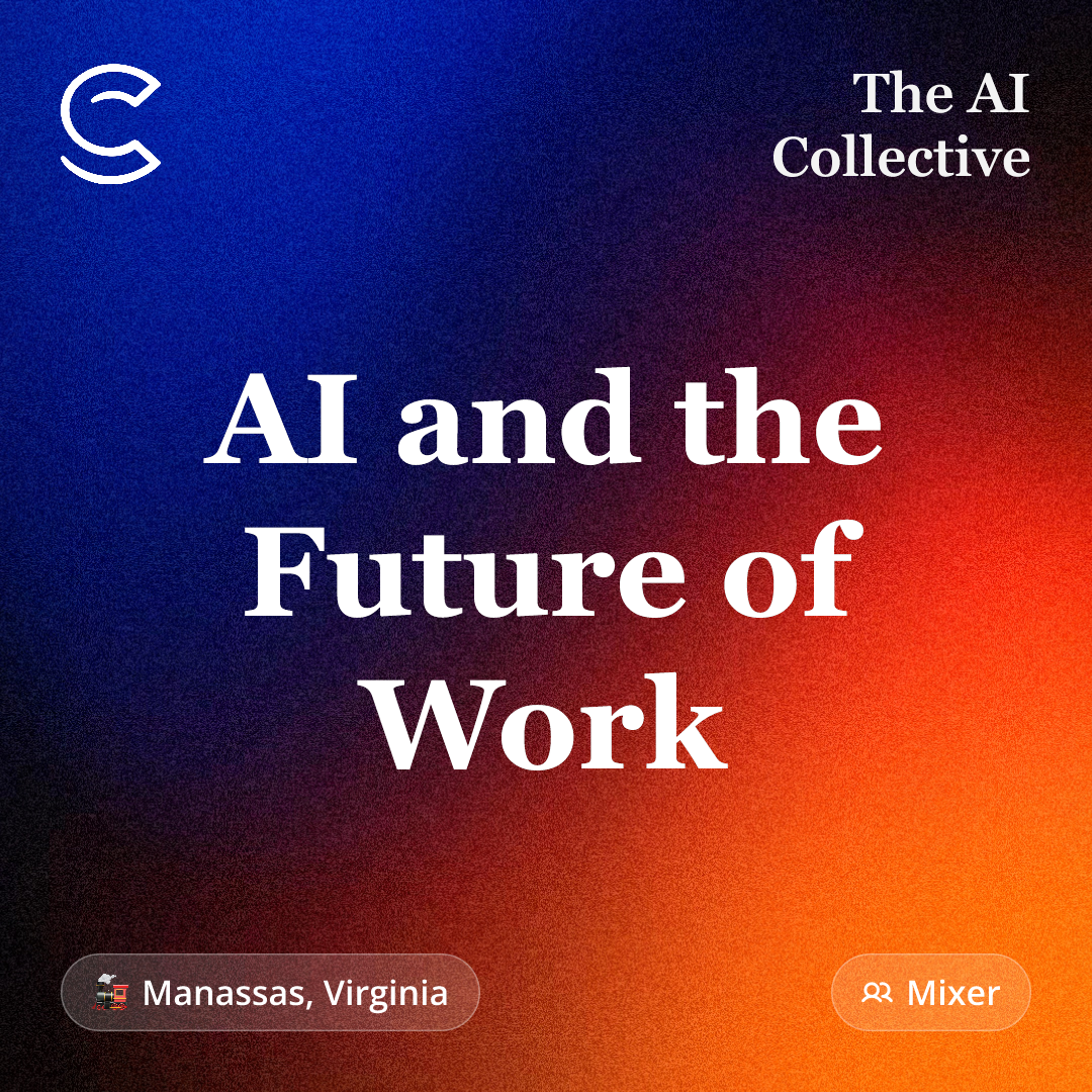 AI and the Future of Work (w/ The AI Collective)