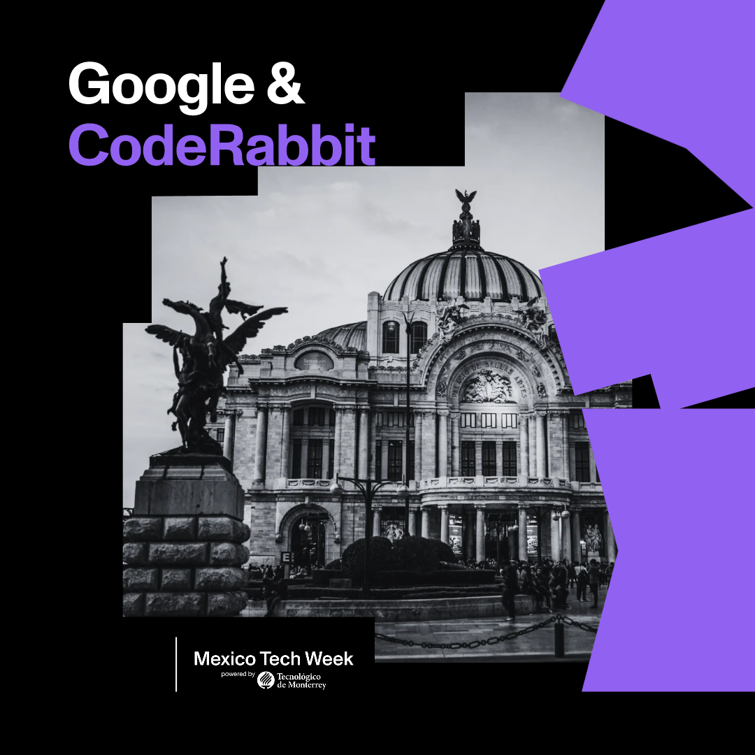 Google & CodeRabbit