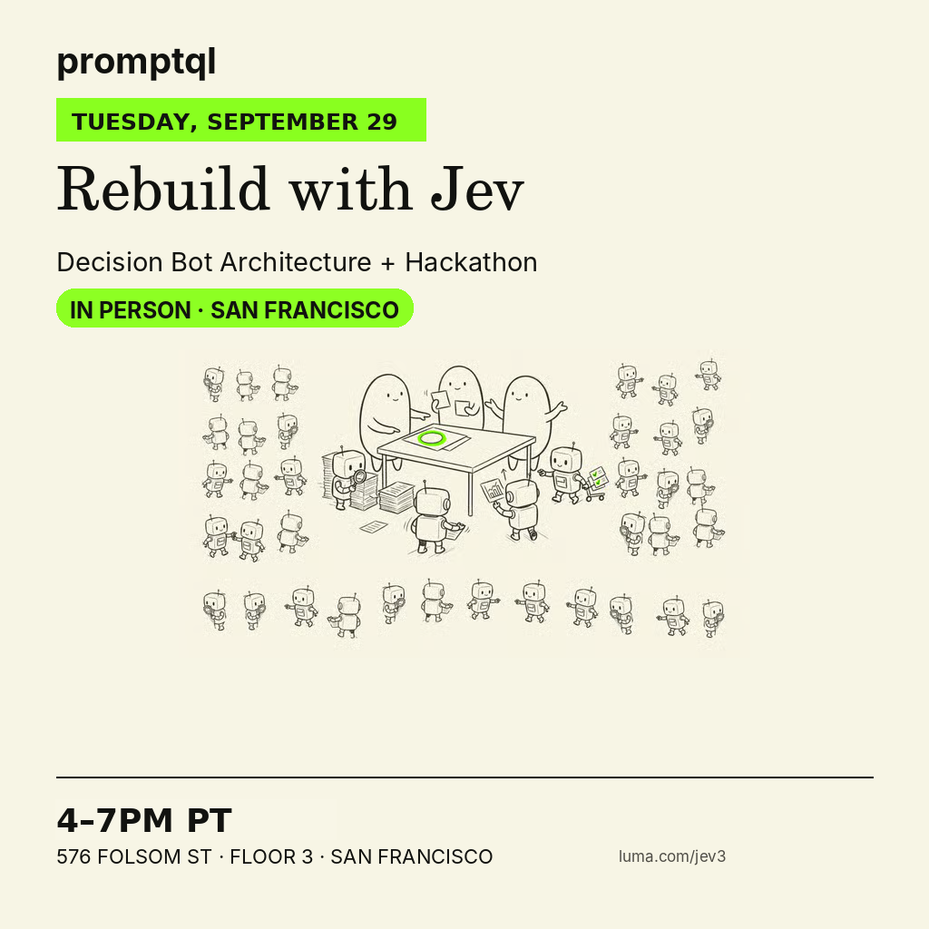 Rebuild With Jev #3: Decision Bot Architecture + Hackathon