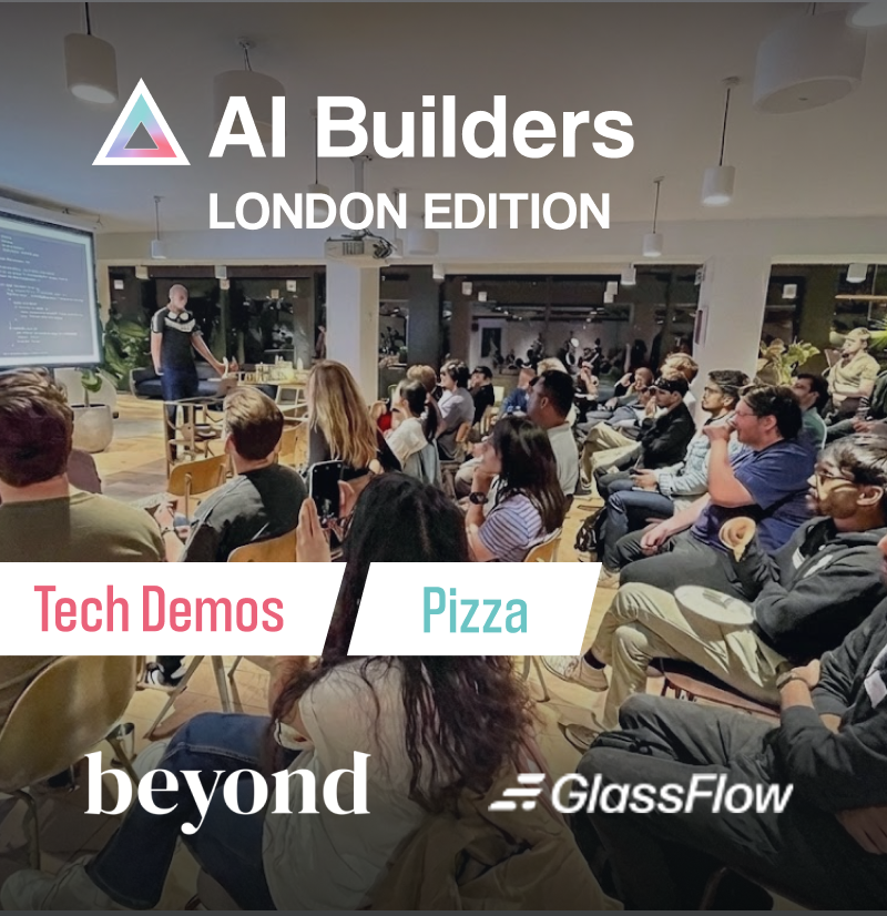 AI Builders Monthly London