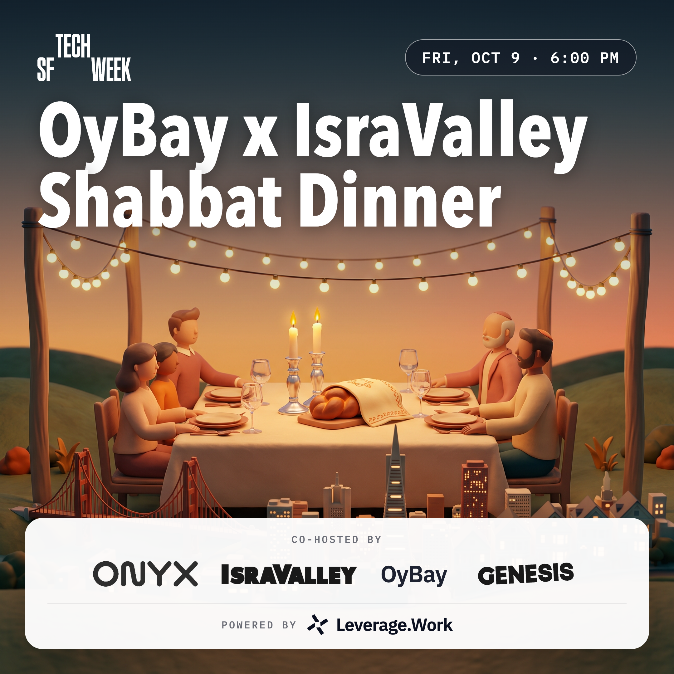 OyBay x IsraValley Shabbat Dinner w/ Onyx & Genesis