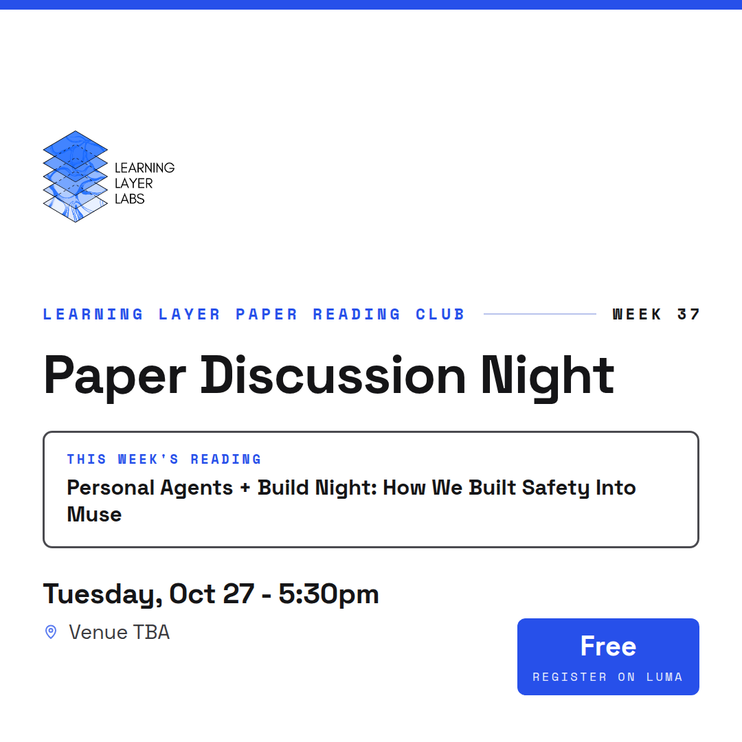 Learning Layer Paper Reading Club - Week 37 - Personal Agents Build Night