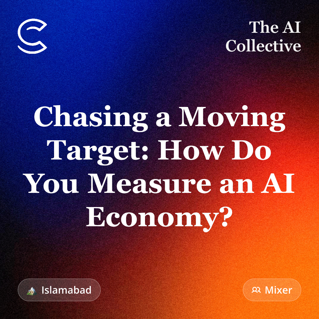 Chasing a Moving Target: How Do You Measure an AI Economy? (w/ The AI Collective)