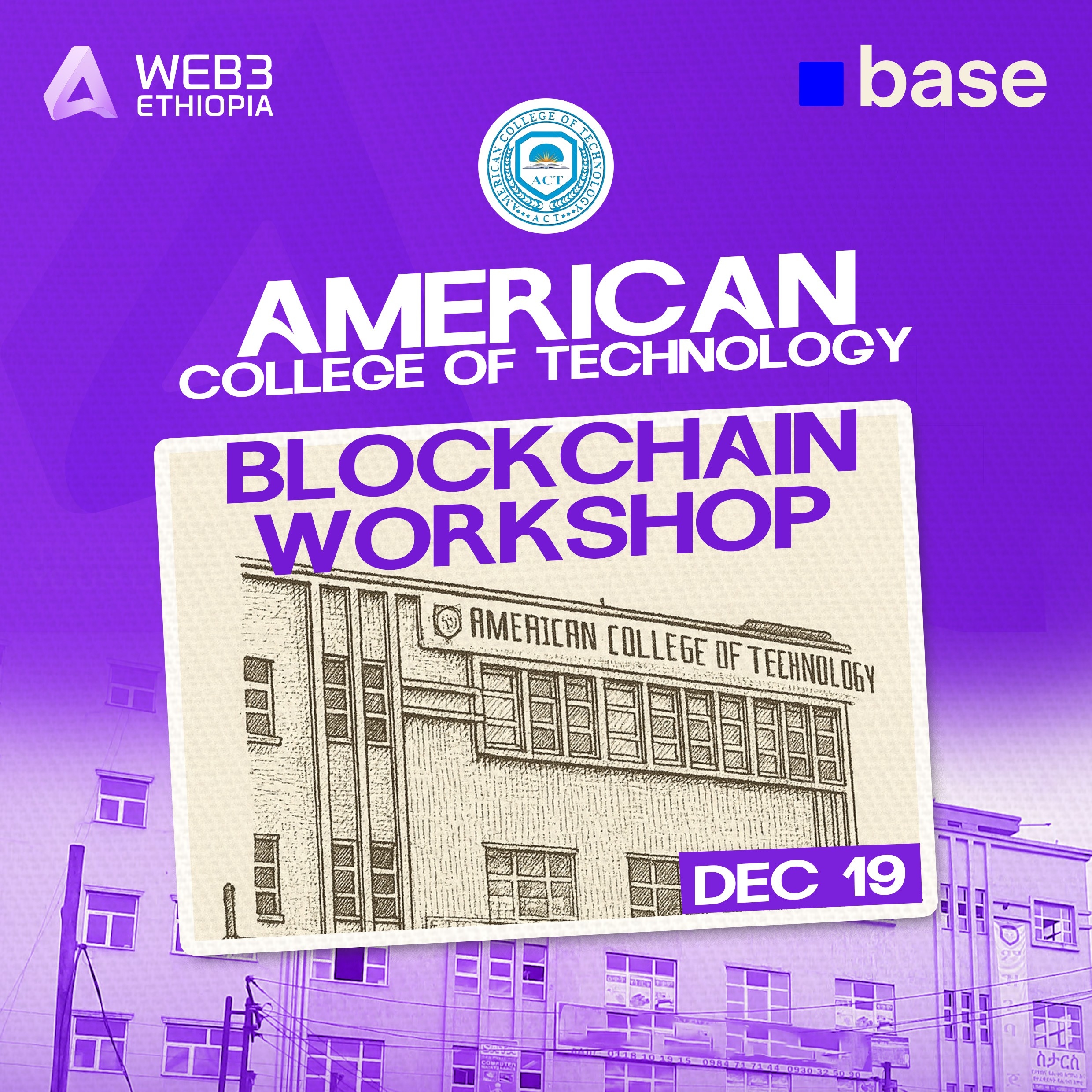 ACT Blockchain Workshop — Web3 Ethiopia University Tour