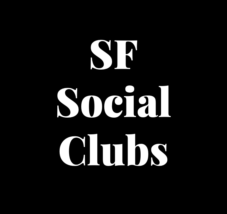 SF Social Clubs - Invites to Private Events