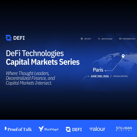 Capital Markets Series- Paris Special Edition by DeFI Technologies