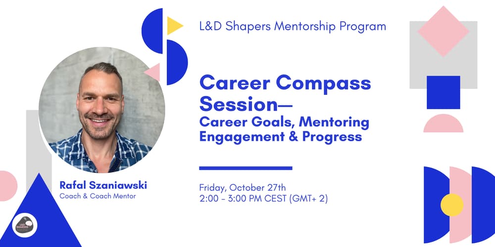 Career Compass Session: Career Goals, Mentoring Engagement & Progress ...