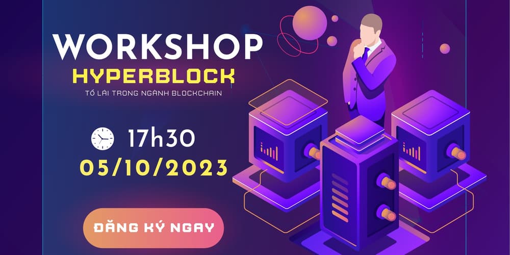 HyperBlock - Tổ lái trong ngành Blockchain · Luma