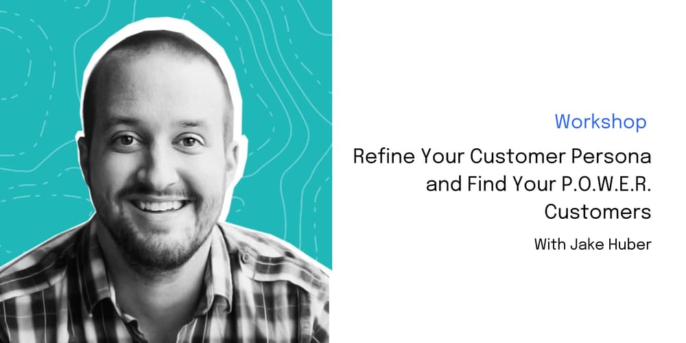 Refine Your Customer Persona and Find Your P.O.W.E.R. Customers · Zoom ...