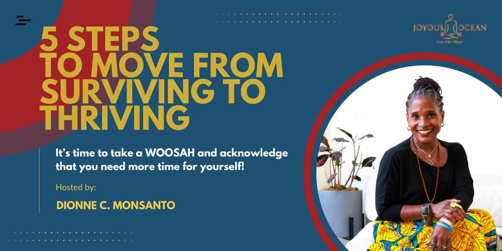 5 Steps to Move from Surviving to Thriving - Tuesday Series · Zoom · Luma