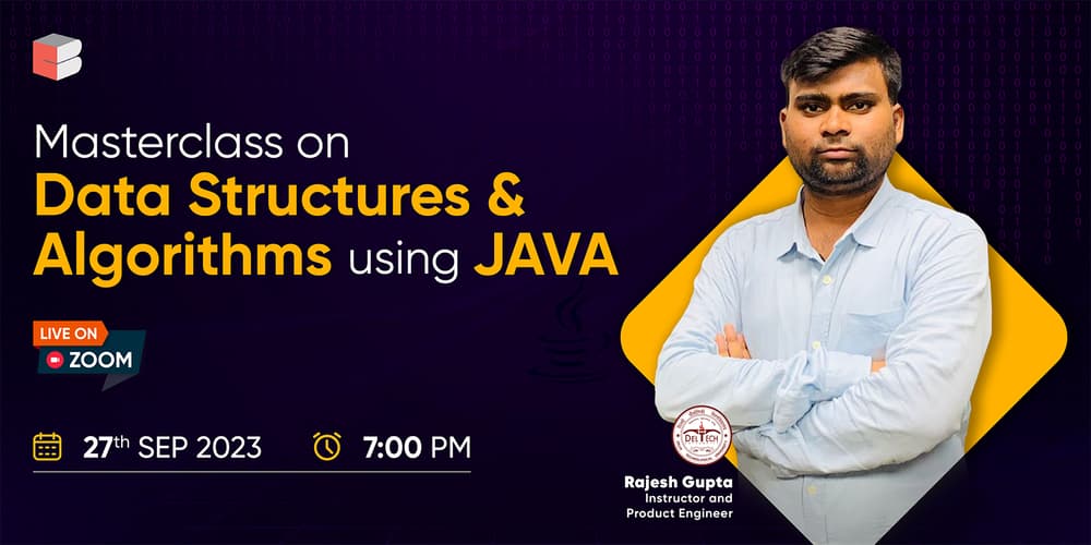 Masterclass on Data Structures & Algorithms using Java | By Rajesh ...