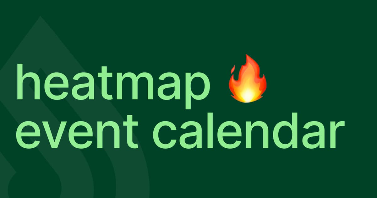 heatmap 🔥 event calendar · Events Calendar