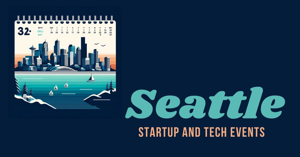 Seattle Startup Events · Events Calendar