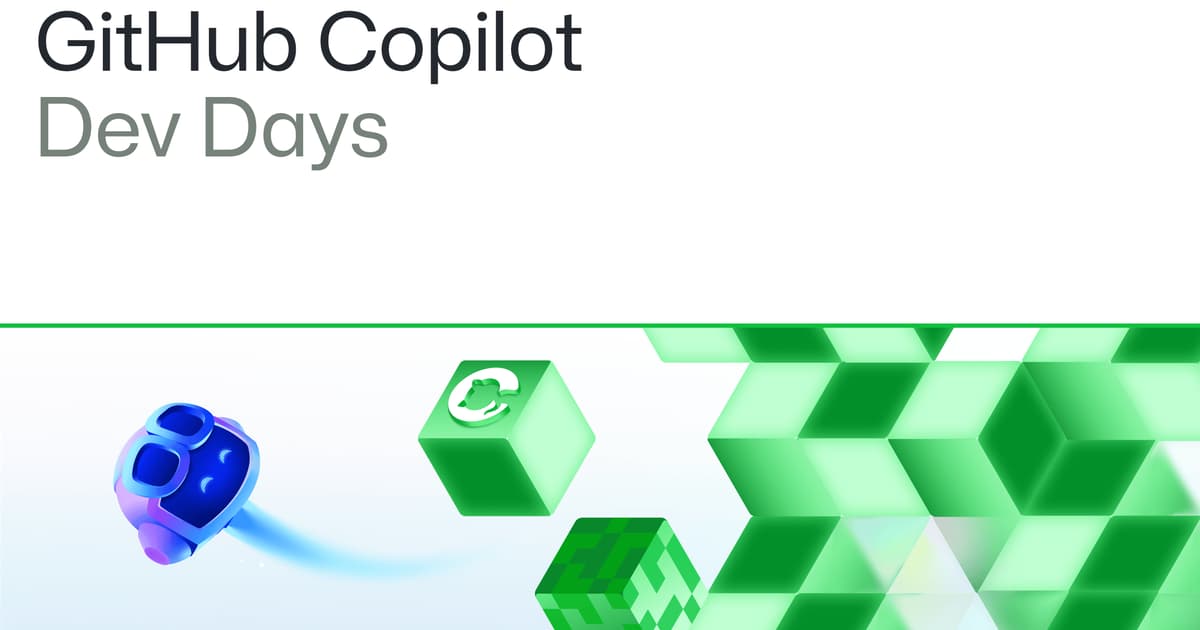 GitHub Copilot Dev Days · Events Calendar