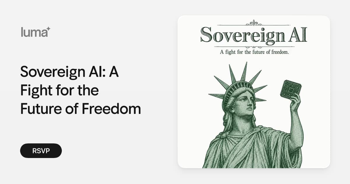 Sovereign AI: A Fight for the Future of Freedom event poster