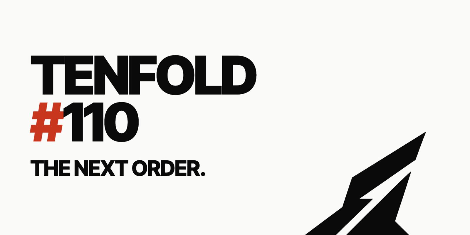 Tenfold Victoria #110: The Next Order promotional image