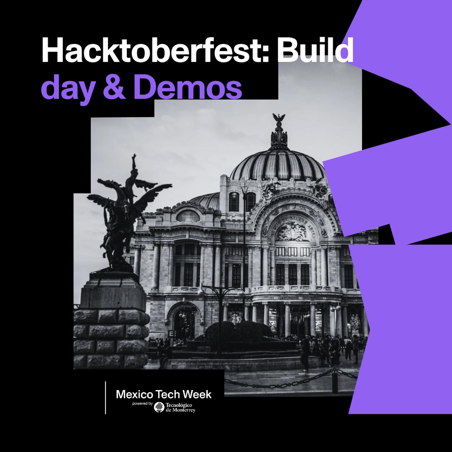 Hacktoberfest @ México Tech Week · Día 2: Build Day + Demos event artwork