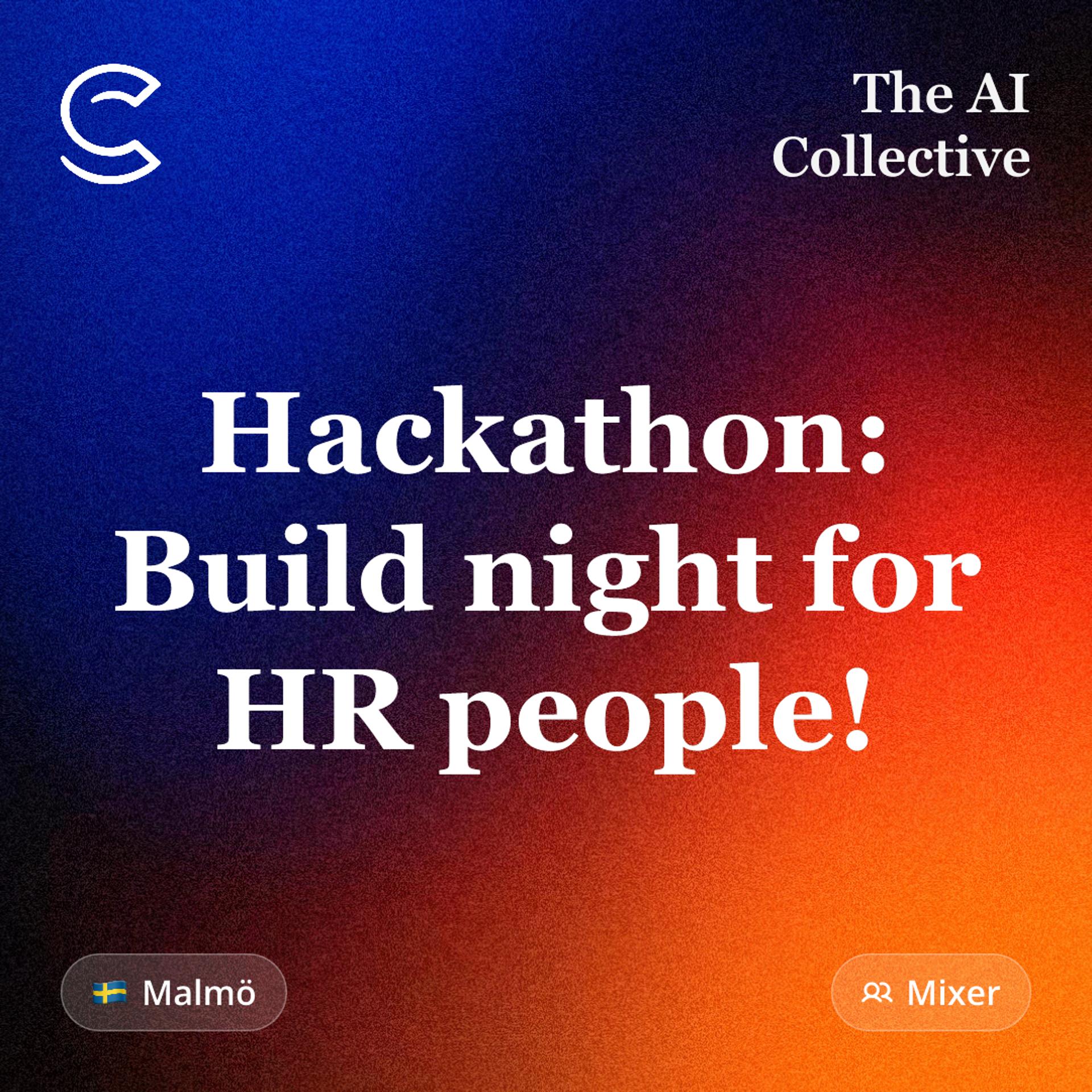 Hackathon: Build night for HR people! (w/ The AI Collective) event artwork