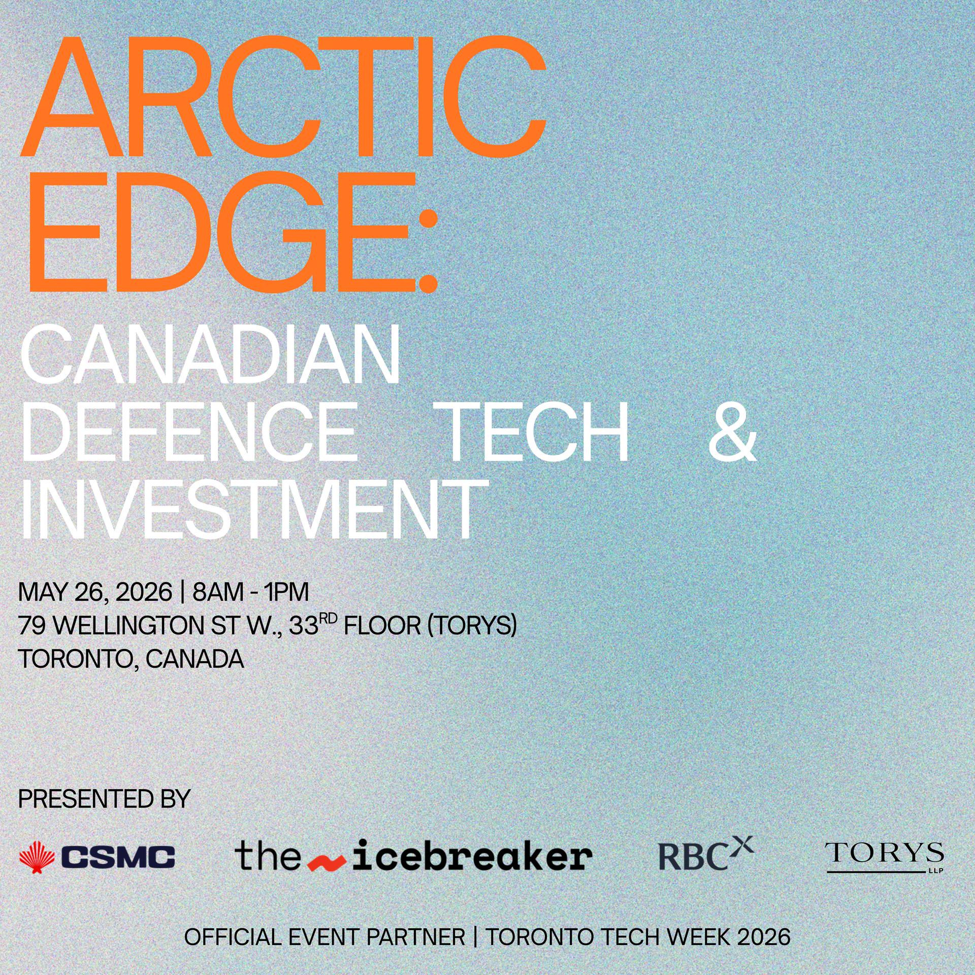 Arctic Edge: Canadian Defence Tech & Investment