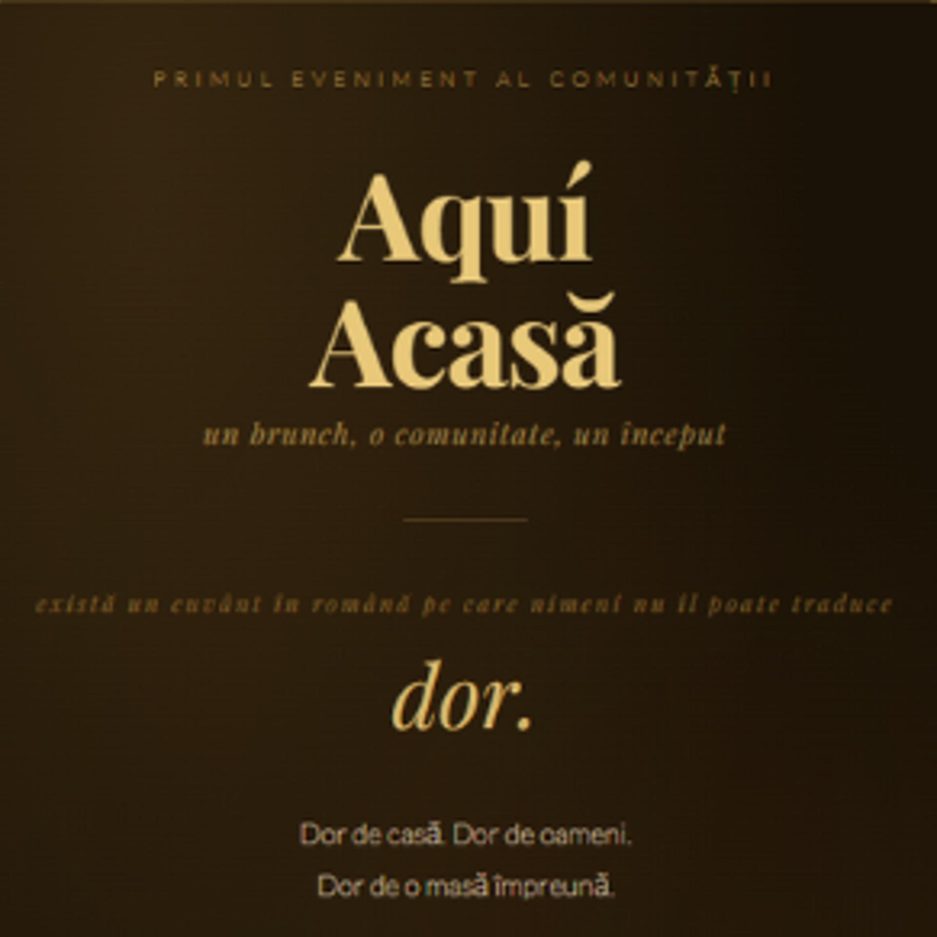 Aqui Acasă- suntem acasă oriunde suntem împreună.