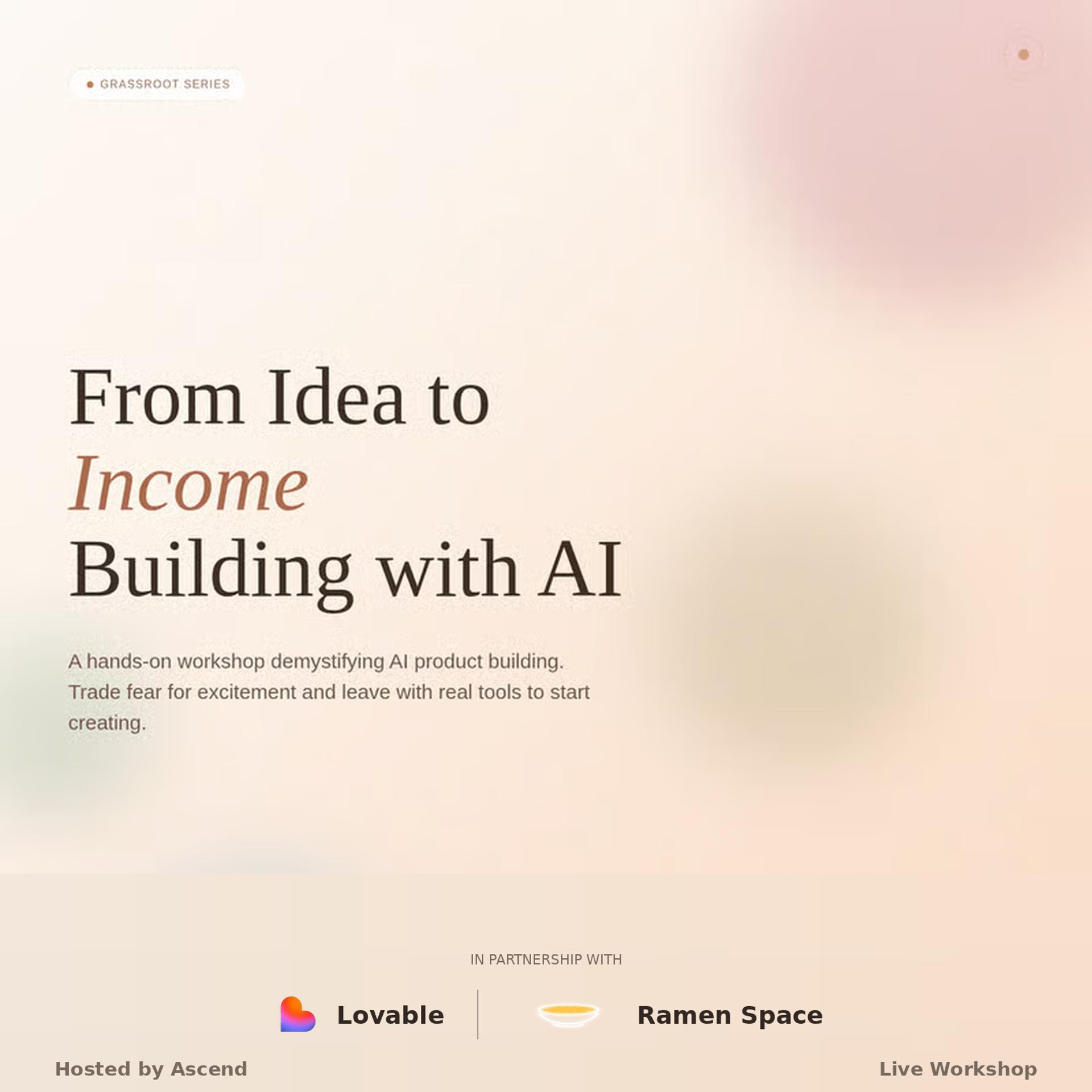 From Idea to Income: Building With AI