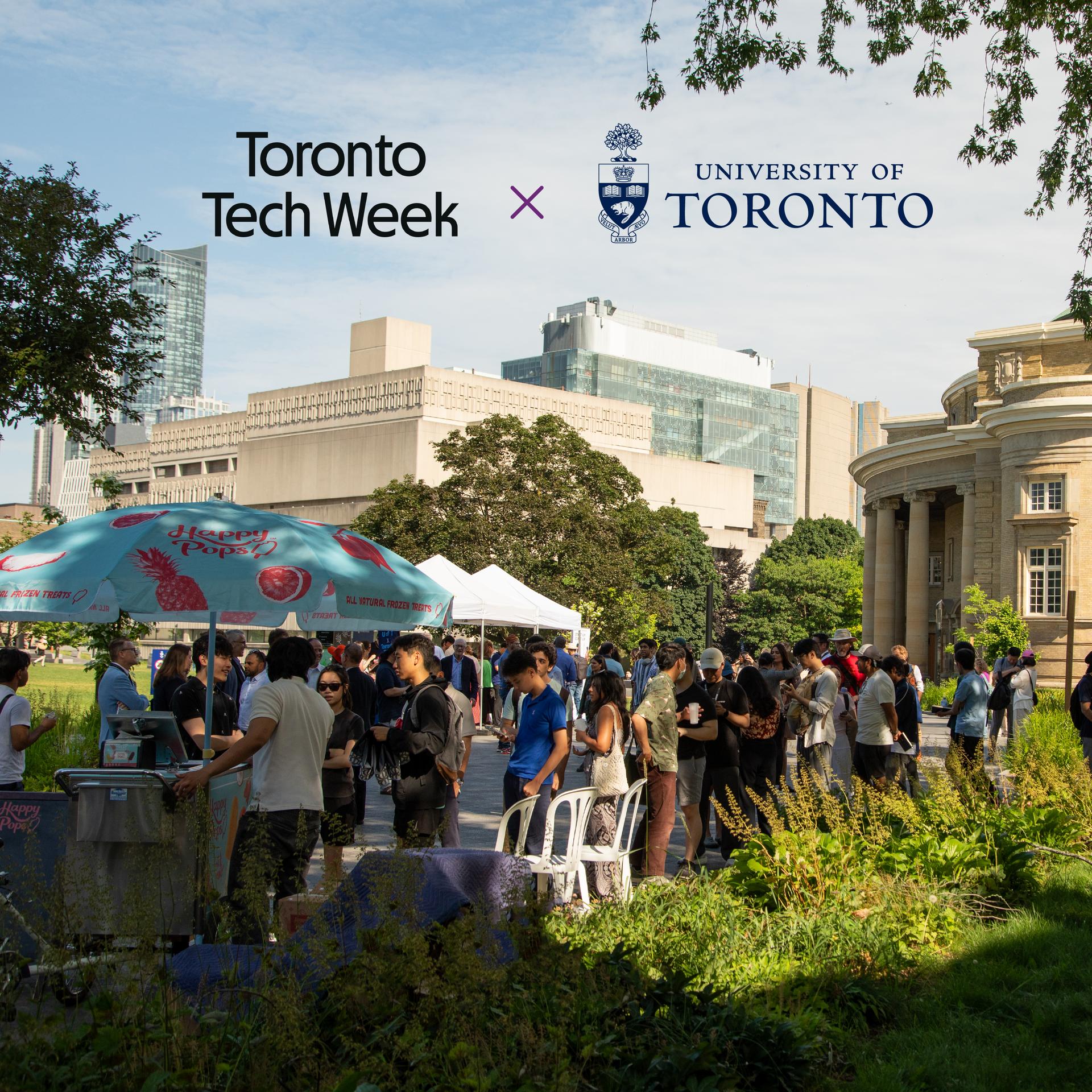 U of T x Toronto Tech Week Lawn Party