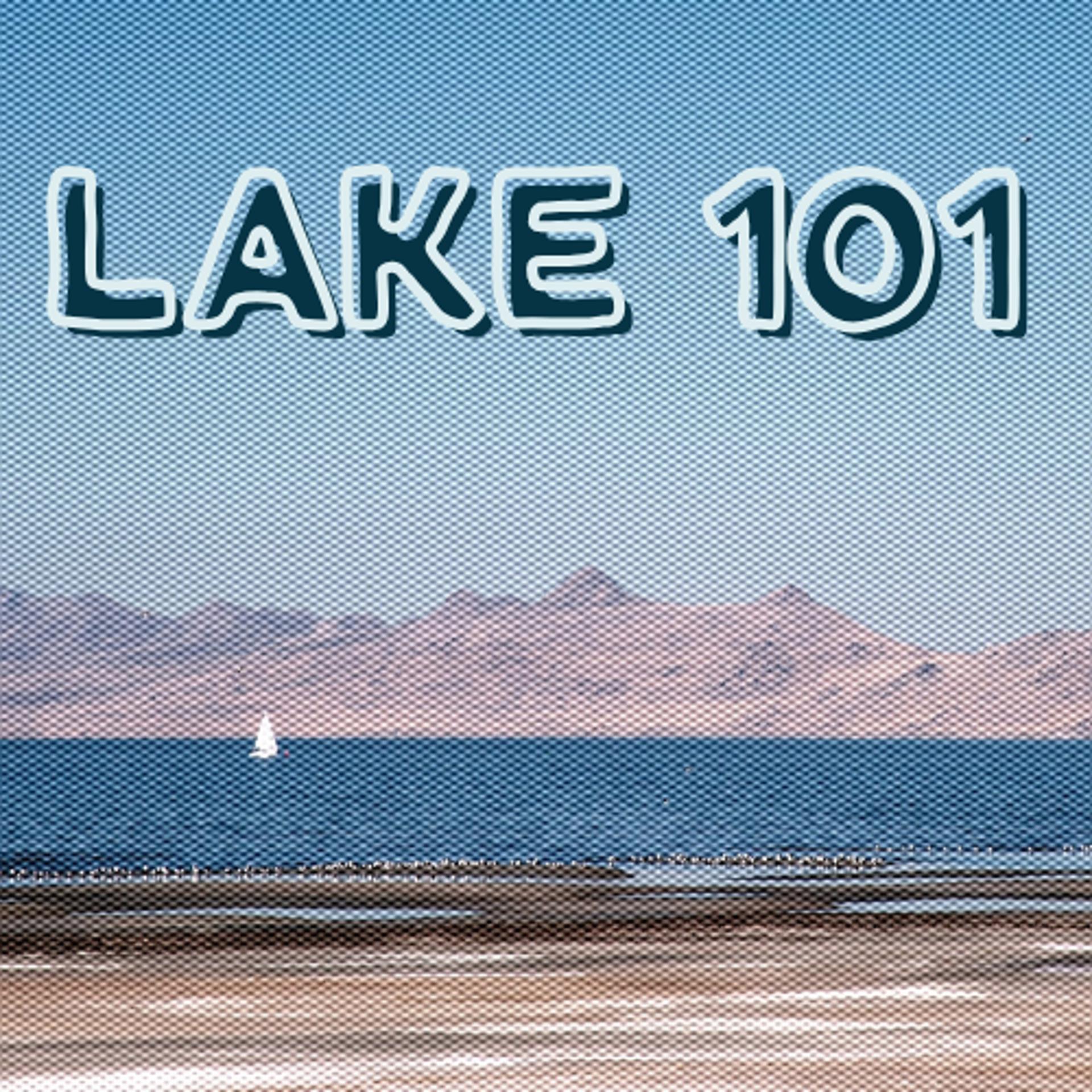 Lake 101