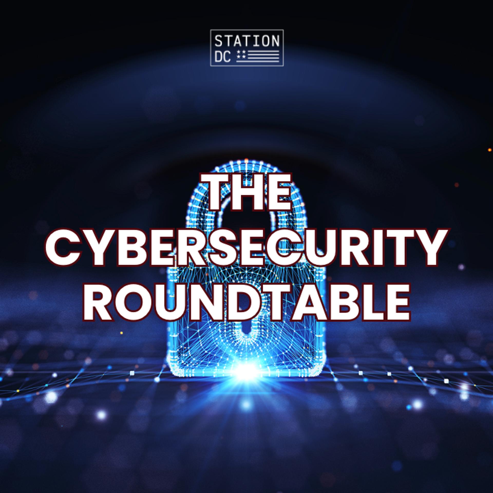 STATION DC Members Only Cybersecurity Roundtable event artwork