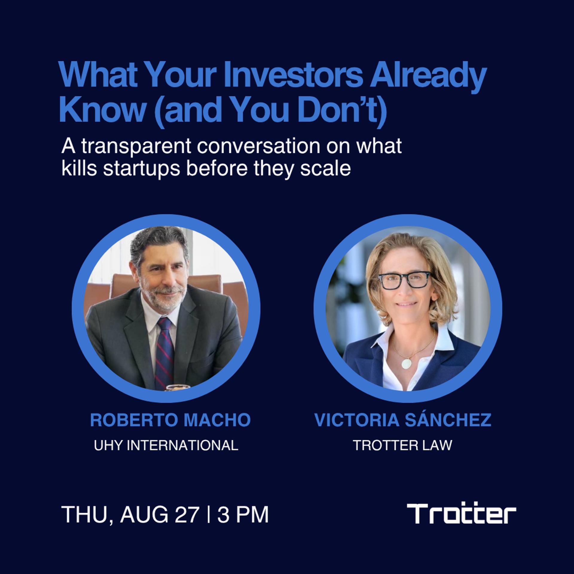 What Your Investors Already Know (and You Don’t): a transparent conversation on What Kills Startups Before They Scale