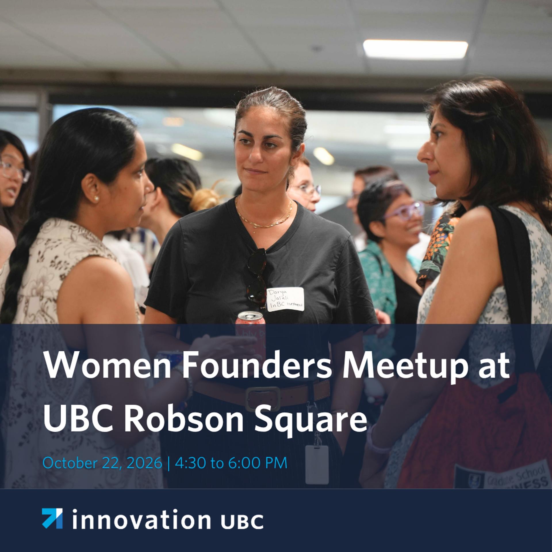 Women Founders Meetup at UBC Robson Square | October