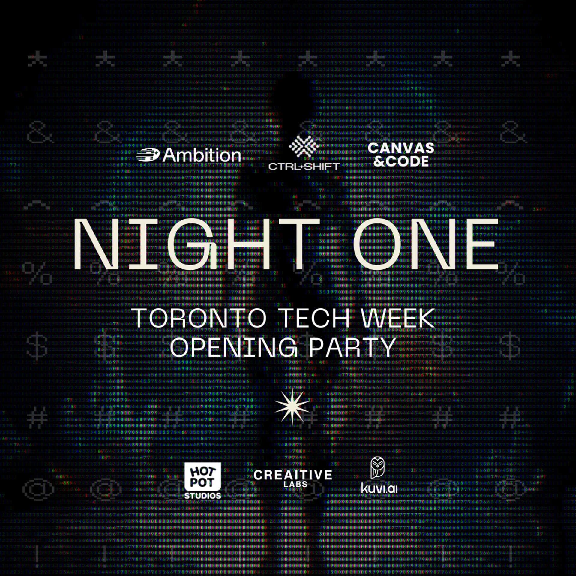 Night One: CTRL+SHIFT Toronto Tech Week Opener