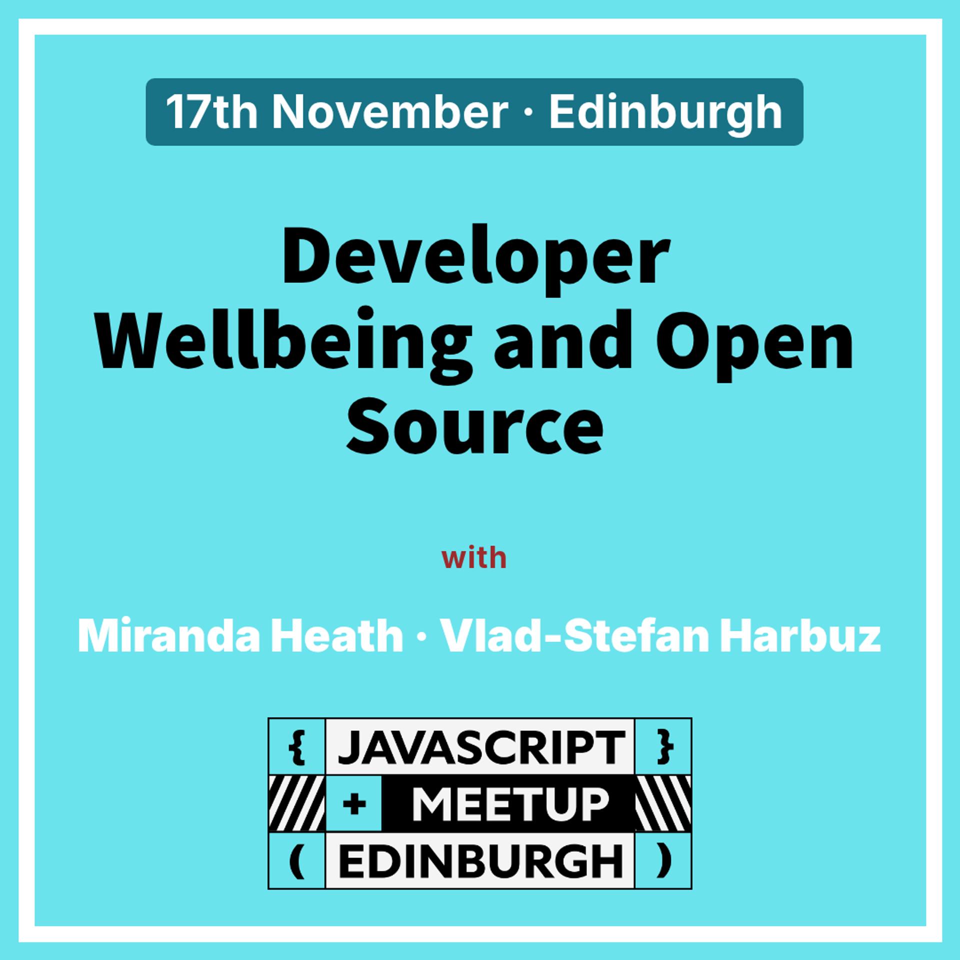 November Meetup - Developer Wellbeing and Open Source