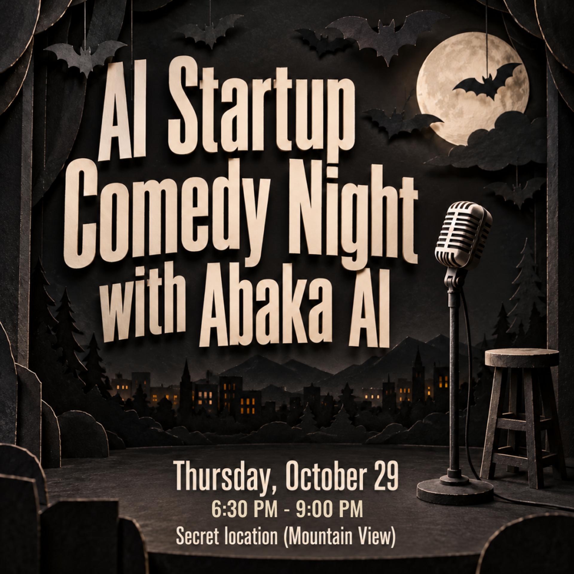 AI Startup Comedy Night with Abaka AI event artwork