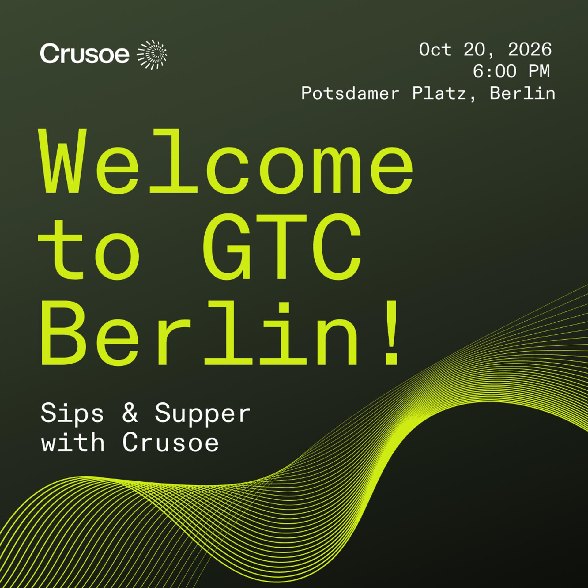 Welcome to Berlin! Sips & Supper with Crusoe event artwork