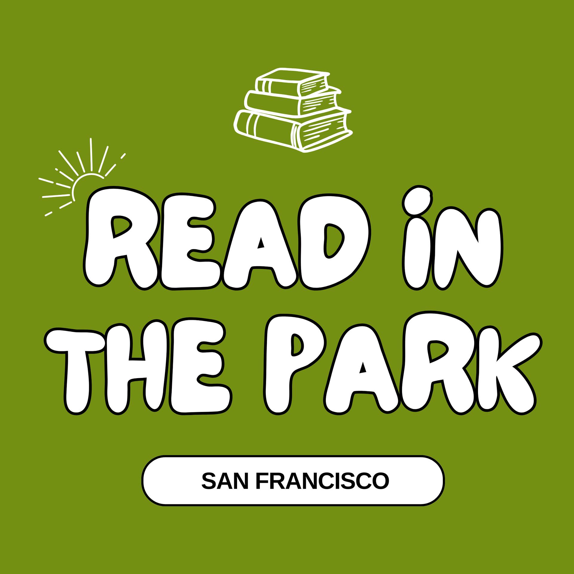 Read in the Park - San Francisco 📚