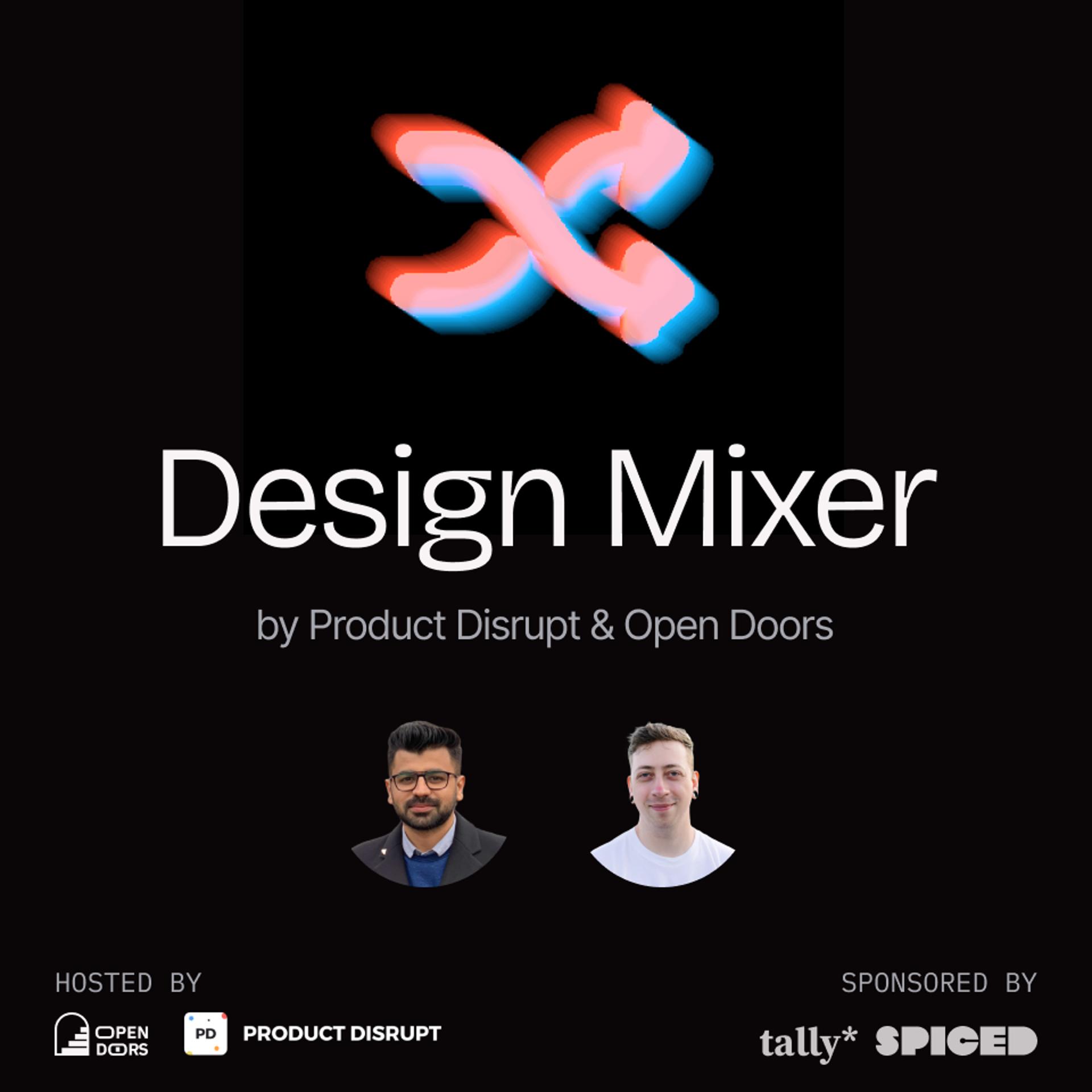 Design Mixer by Product Disrupt x Open Doors