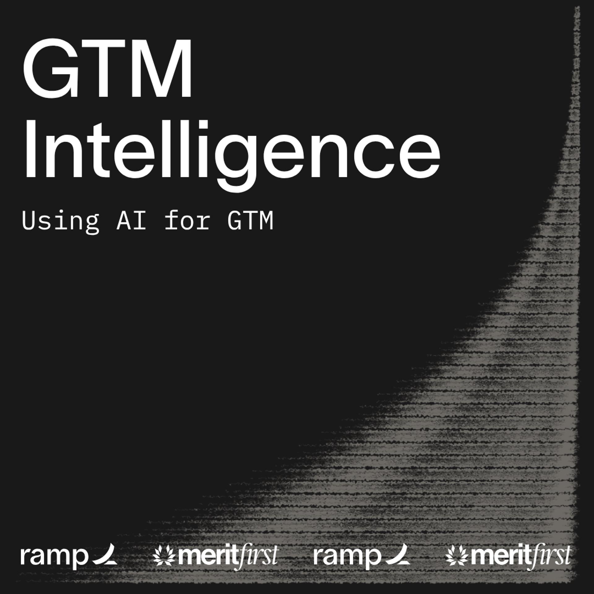 GTM Intelligence: AI Night with Ramp + MeritFirst event artwork