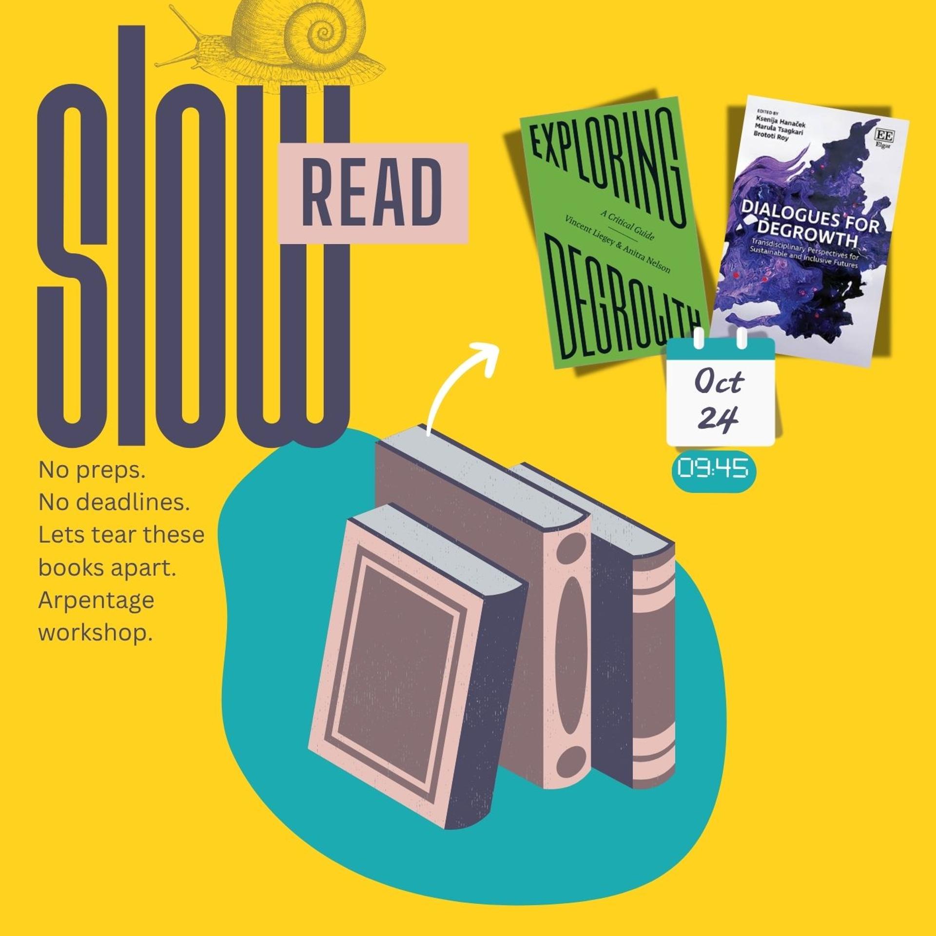 SlowRead: Degrowth x2