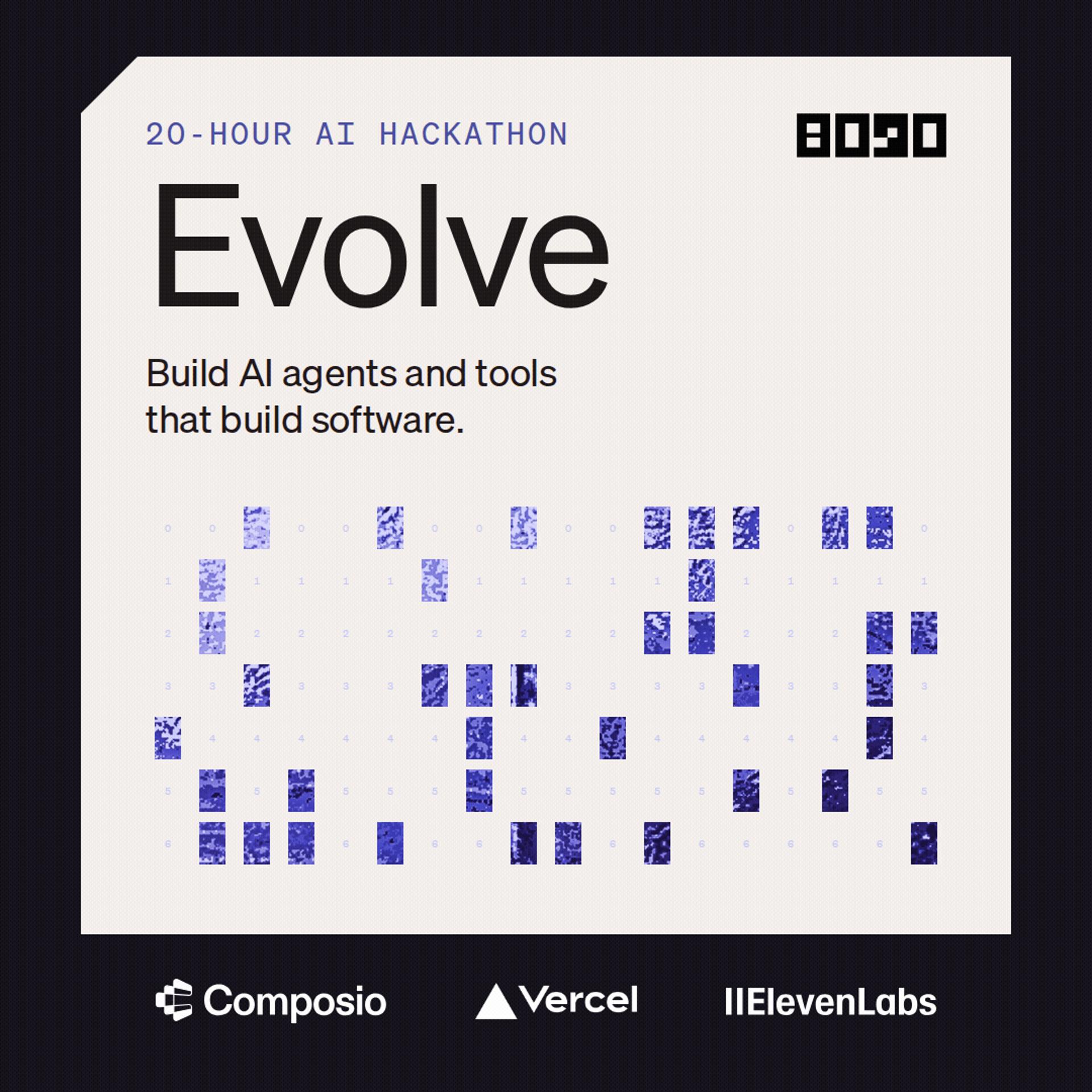 EVOLVE: 8090 AI Hackathon event artwork