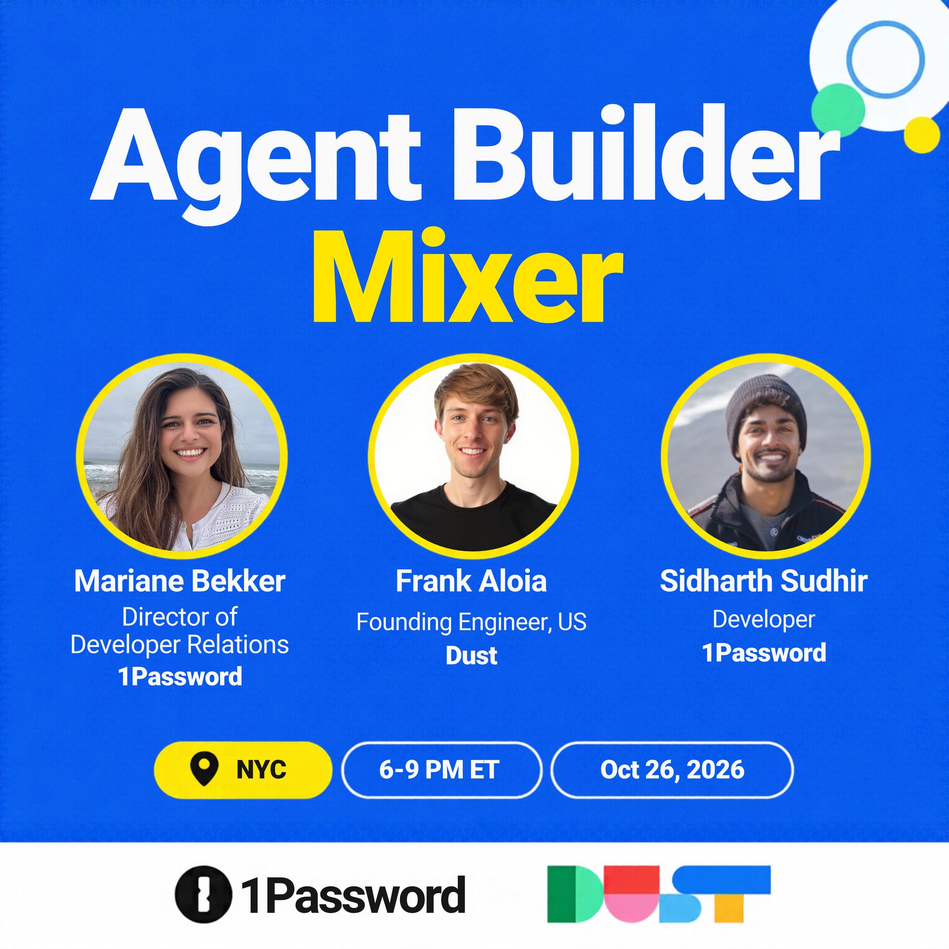 Agent Builder Mixer w/ 1Password x Dust event artwork