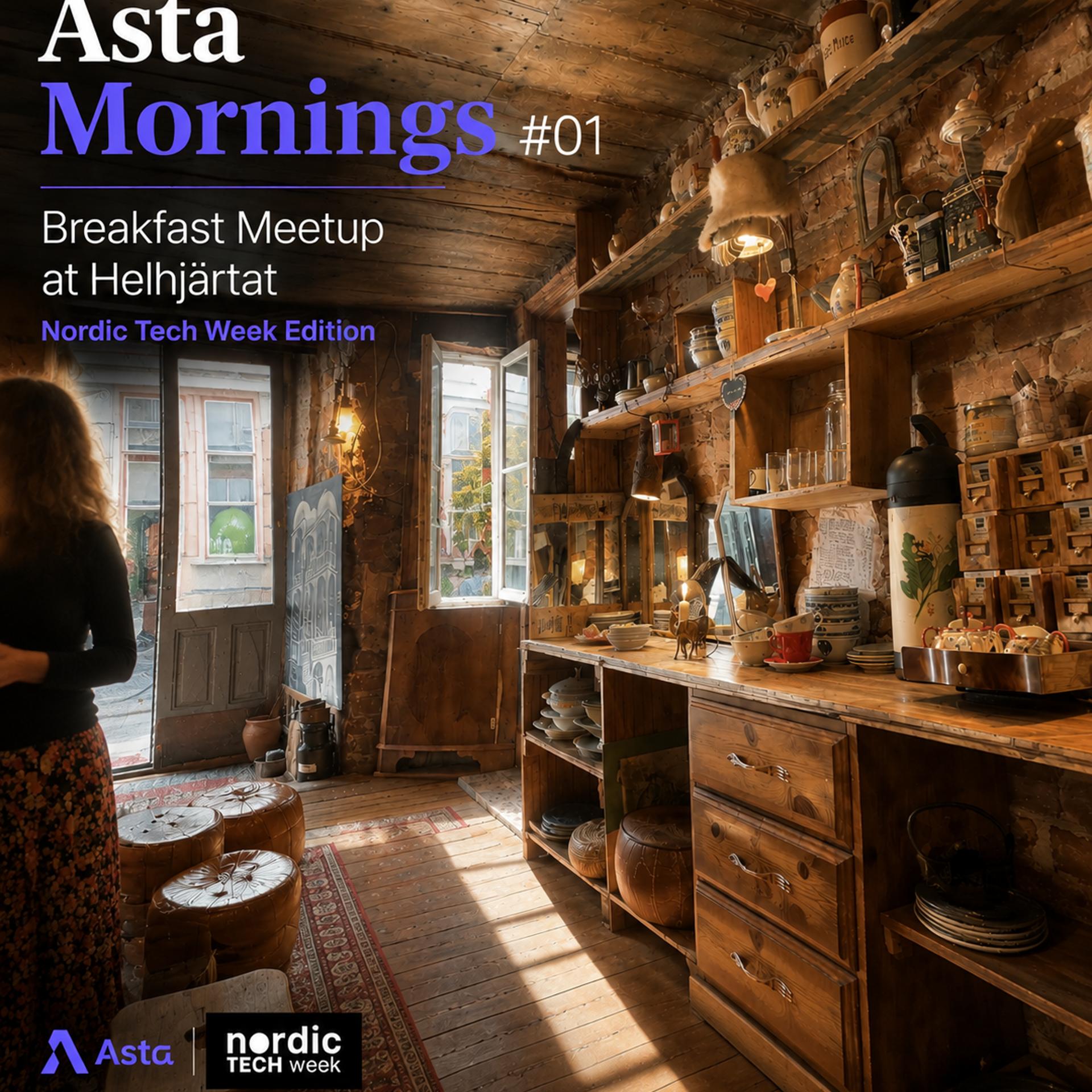 Asta Mornings #01 Breakfast Meetup at Helhjärtat
