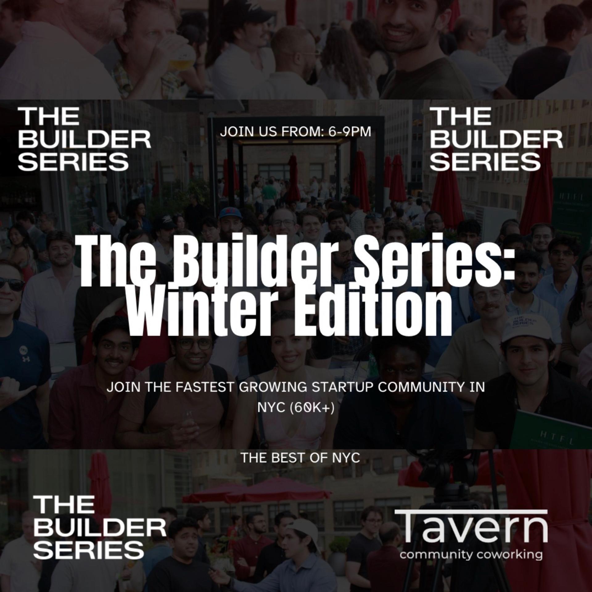 The Builder Series: Founder, Investor & Operator Nights - Jan. 7th event artwork