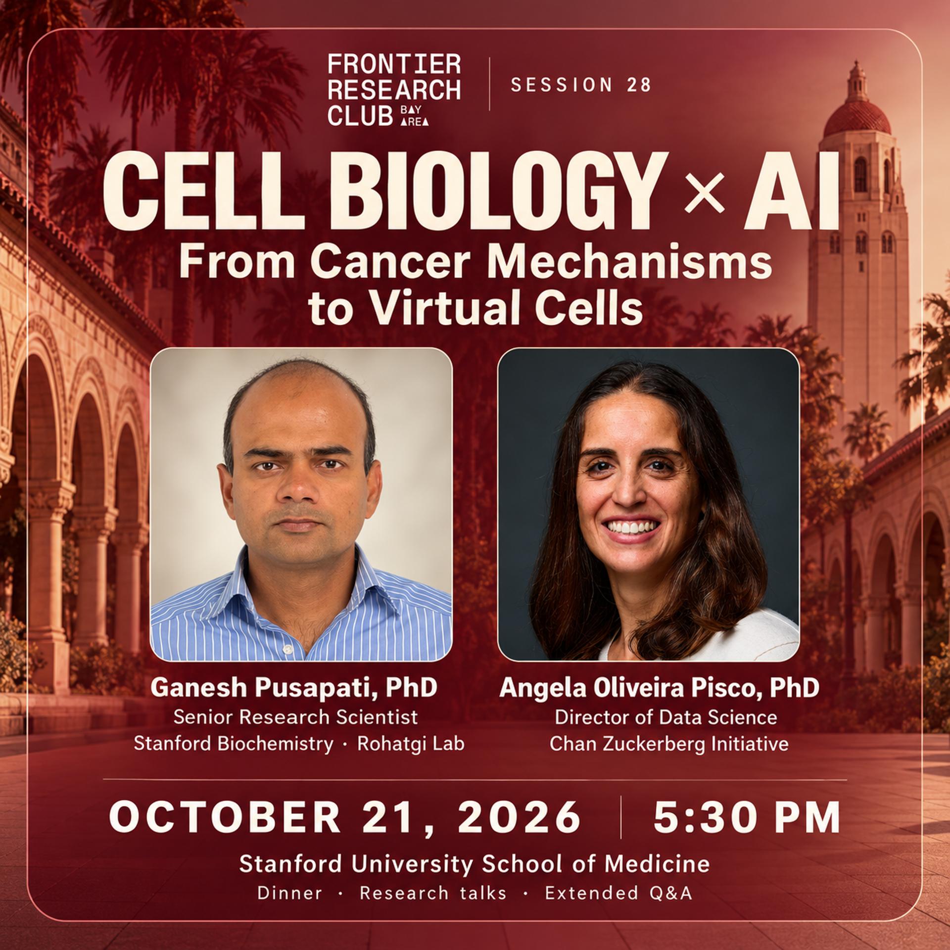 Bay Area Frontier Research Club #28 | Cell Biology x AI: From Cancer Mechanisms to Virtual Cells (dinner + paper discussion @ Stanford) event artwork
