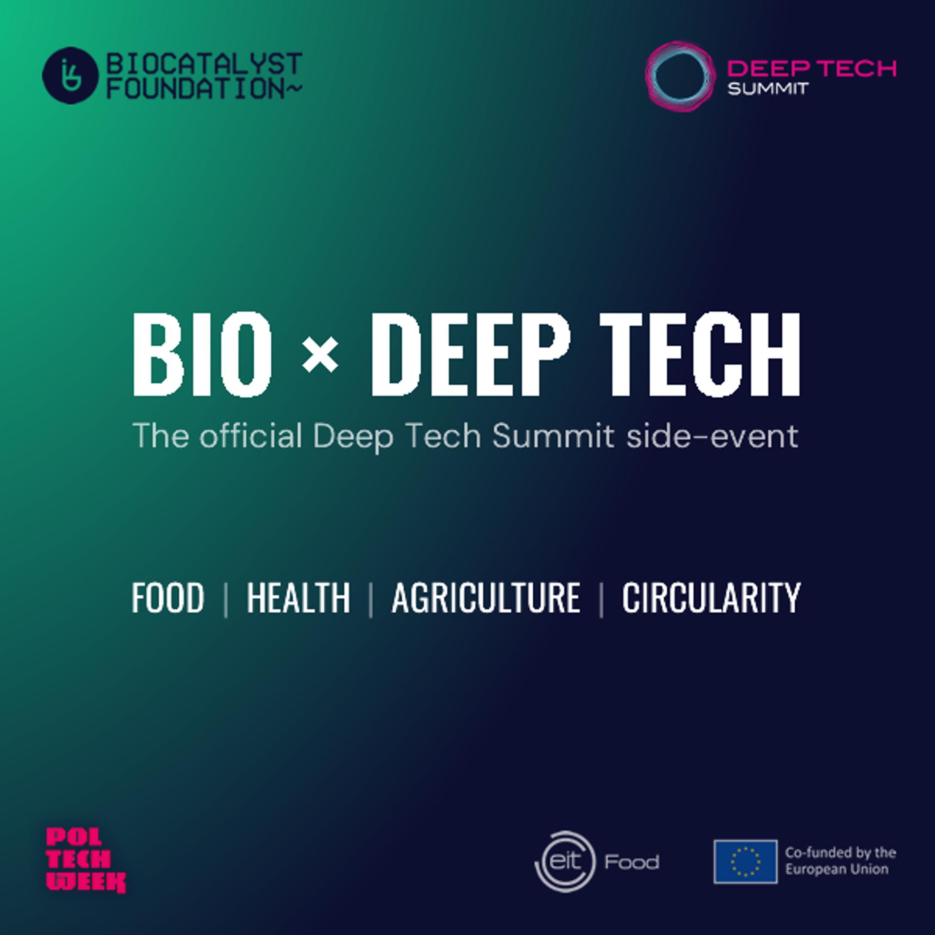 BIO x DEEP TECH: the official CEE Deep Tech Summit side-event