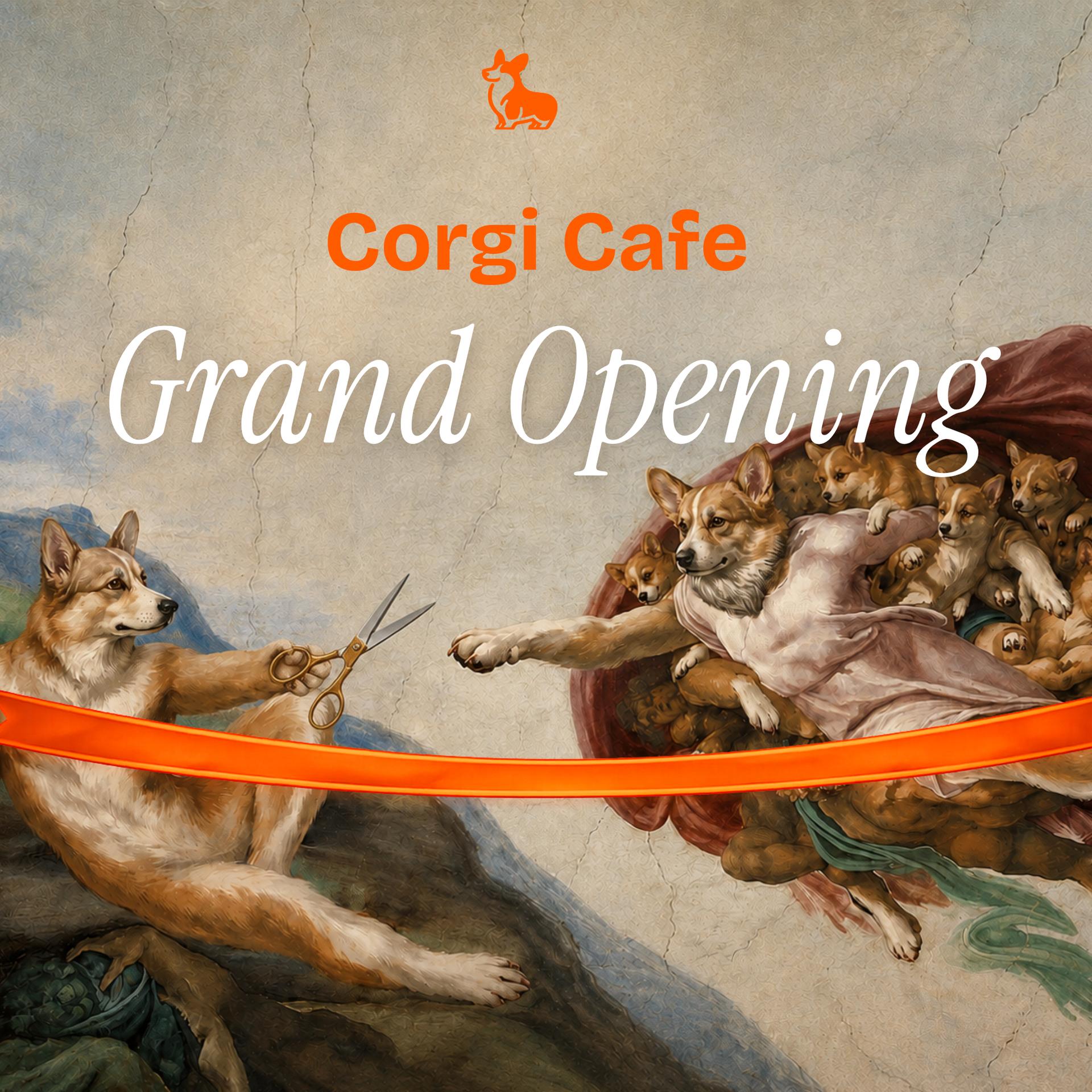 Corgi Cafe Grand Opening event poster